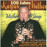 100 Jahre Kaspar Muther