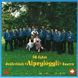 50 Jahre Jodlerklub Alpeglöggli Luzern