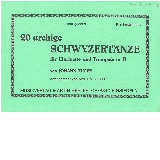 20 urchige Schwyzertänze (Klarinettenstimme)